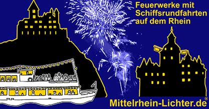 Mittelrhein-Lichter Feuerwerke mit Schiffsrundfahrten auf dem Rhein